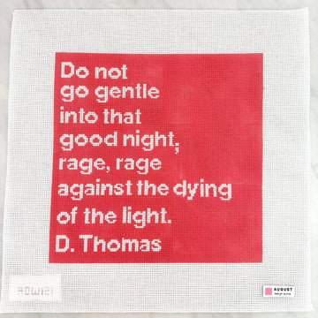 August Design Works - Do Not Go Gentle