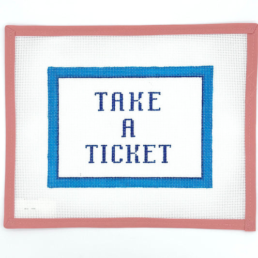 Stitch Style Needlepoint - Take a Ticket