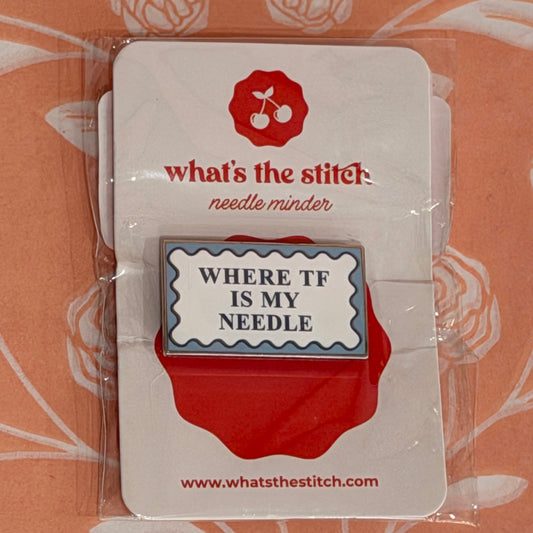 What's the Stitch - Where TF is My Needle