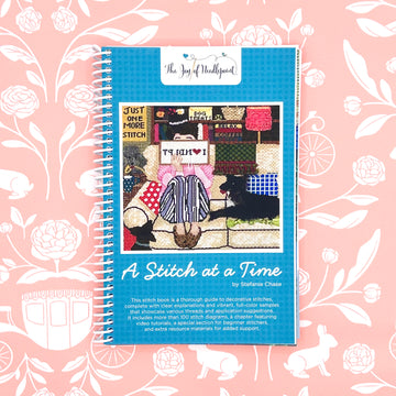 The Joy of Needlepoint: A Stitch at a Time by Stefanie Chase