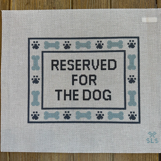 SLS Needlepoint - Reserved for the Dog
