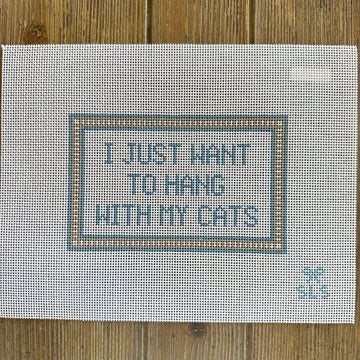 SLS Needlepoint - Hang with My Cats