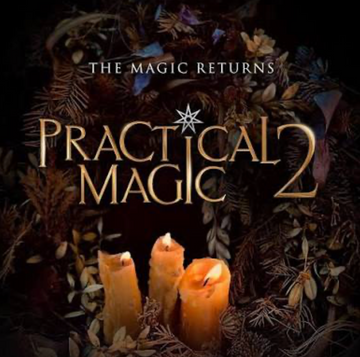 Practical Magic 2 - Movie Morning 9/20/26